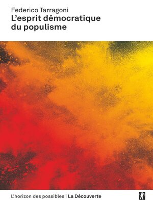 cover image of L'esprit démocratique du populisme--Une nouvelle analyse sociologique